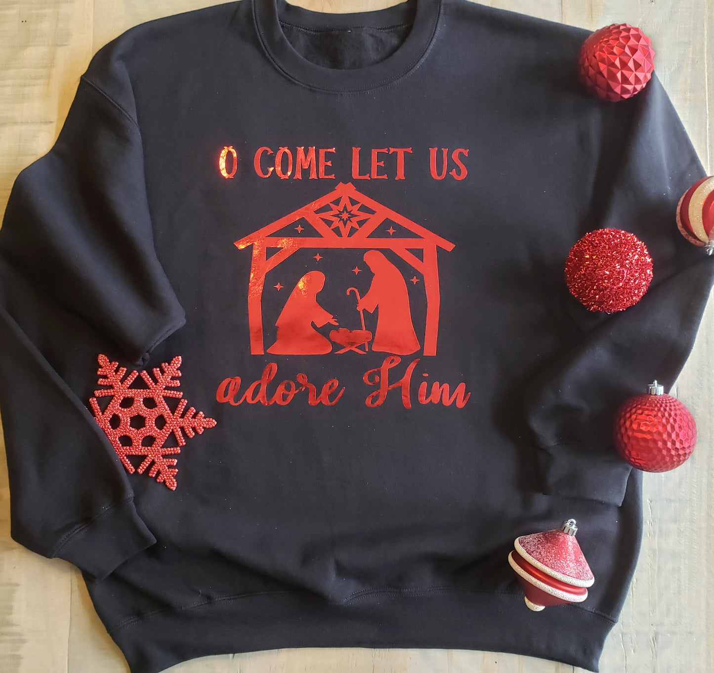 O Come Let Us Adore Him crewneck